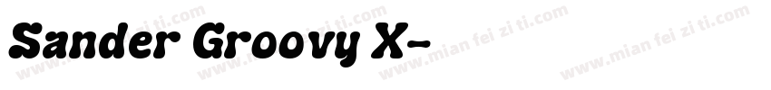 Sander Groovy X字体转换